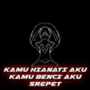 Wilfexbor, Adry WG & Dj Santuy - Kamu Hianati Aku Kamu Benci Aku Srepet - Single